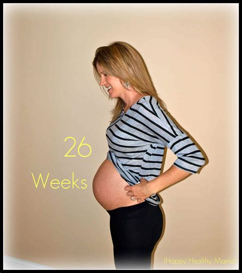 My pregnancy: 26 weeks - Happy Healthy Mama