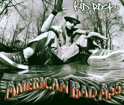 Kid Rock - American Bad Ass - Amazon.com Music