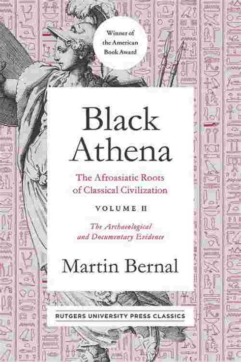 📖[PDF] Black Athena: The Afroasiatic Roots of Classical Civilization Volume II by Martin Bernal ...