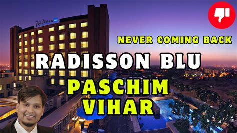 Radisson Blu Hotel Paschim Vihar Delhi | Tour & Review | 5 Star Hotel ...