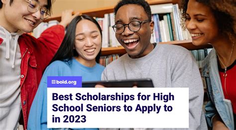 Best Scholarships for High School Seniors to Apply for in 2023 | Bold.org