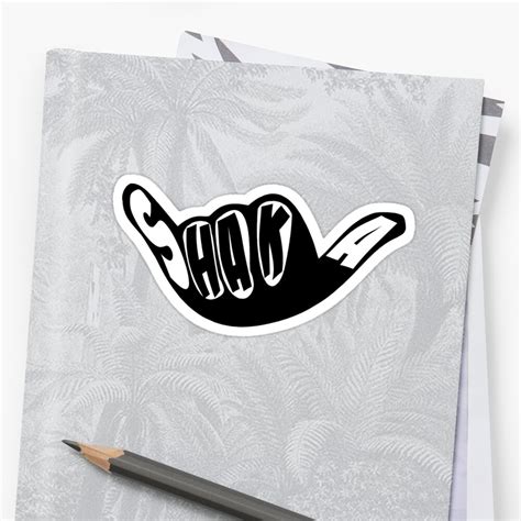 "shaka" Sticker by vshipton | Redbubble