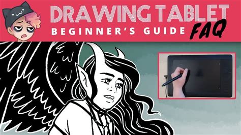 FAQ: How to Use a DRAWING TABLET - Tips for Beginners [CC] - YouTube