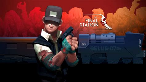 The Final Station Review - GameSpot