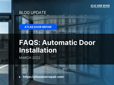 FAQS: Automatic Door Installation | Atlas Door Repair