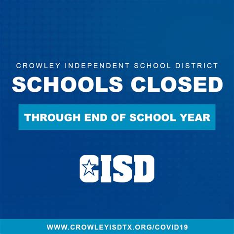 Crowley ISD - All Crowley ISD school buildings will remain...