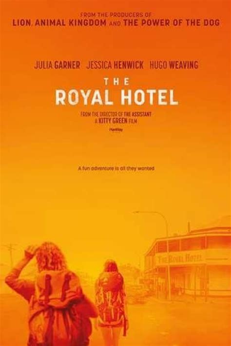 The Royal Hotel Movie Actors Cast, Director, Producer, Roles - Super ...