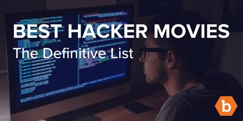 Best Hacker Movies - The Definitive List | @Bugcrowd