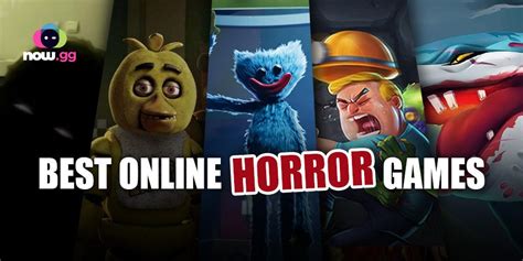 Best Horror Games Online for a Thrilling Adventure | now.gg