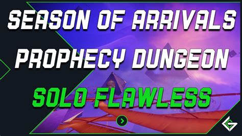 Solo Flawless Prophecy Dungeon Full Run - Destiny 2 Season of Arrivals - YouTube