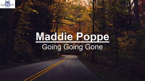 Maddie Poppe - Going Going Gone (Lyrics / Lyric Video) - YouTube