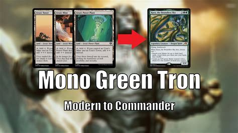 Mono Green Tron - Modern to Commander #1 Kura, the Boundless Sky - YouTube