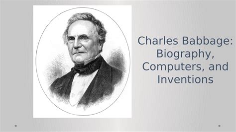 Charles Babbage Biography, Computers, And Inventions.