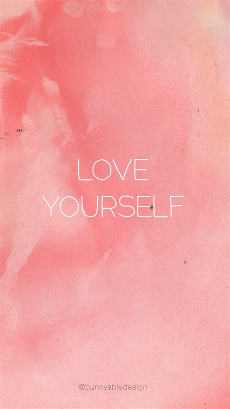 Love Yourself Wallpapers - Wallpaper Cave