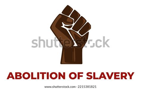 International Day Abolition Slavery Fist Concept Stock Vector (Royalty ...