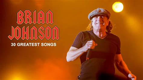 The 30 best Brian Johnson AC/DC songs