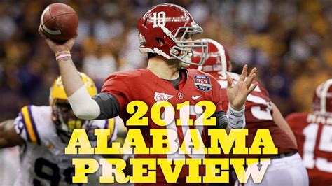 Alabama 2012 Football Preview and Schedule - YouTube