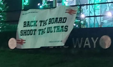 Rangers fans hoist 'back the board, shoot the ultras' banner outside ...