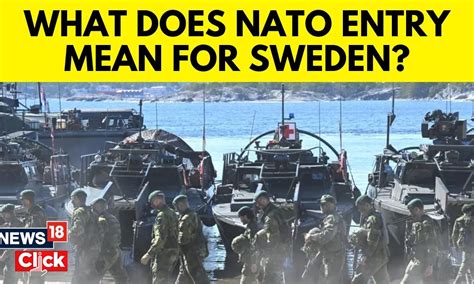 Sweden NATO Membership | Sweden Joins NATO Drills In Reshaped North ...