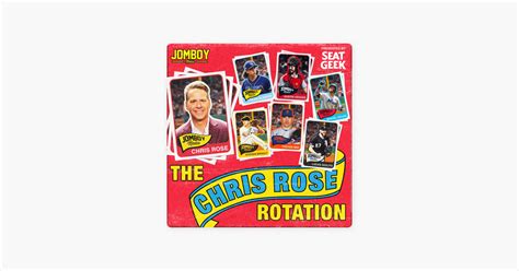 ‎The Chris Rose Rotation (MLB Players Podcast) on Apple Podcasts