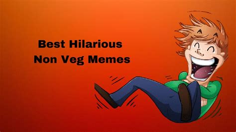 Non Veg Memes Dirty Funniest Memes On The Internet - vrogue.co