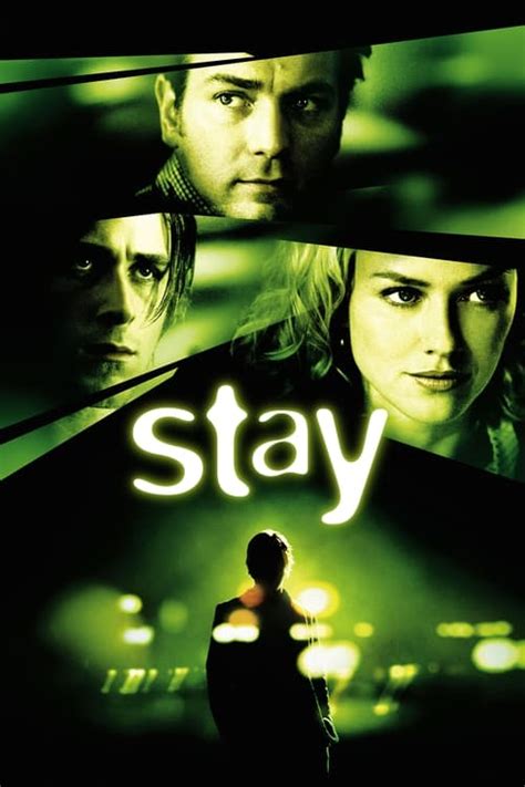 Stay (2005) — The Movie Database (TMDB)