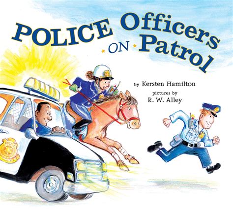 Police Officers on Patrol by Kersten Hamilton - Penguin Books Australia