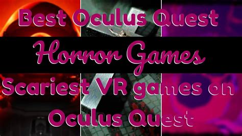 Top 9 Scariest Oculus Quest Horror Games | Do Not Try These VR games on ...