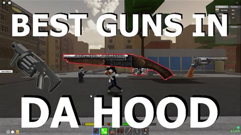 BEST GUNS IN DA HOOD (UPDATED) - YouTube