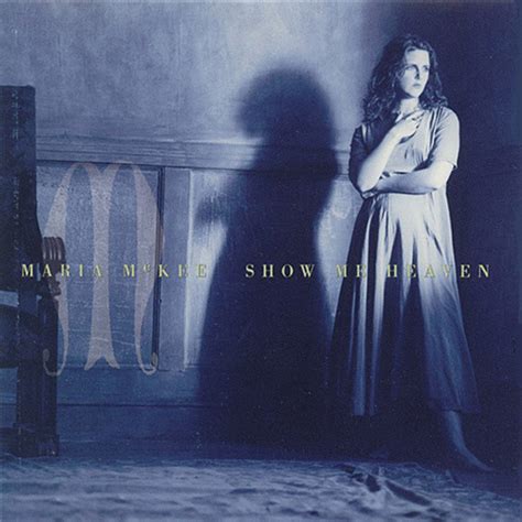 Albums That Should Exist: Maria McKee - Show Me Heaven - Non-Album Tracks (1988-1990)