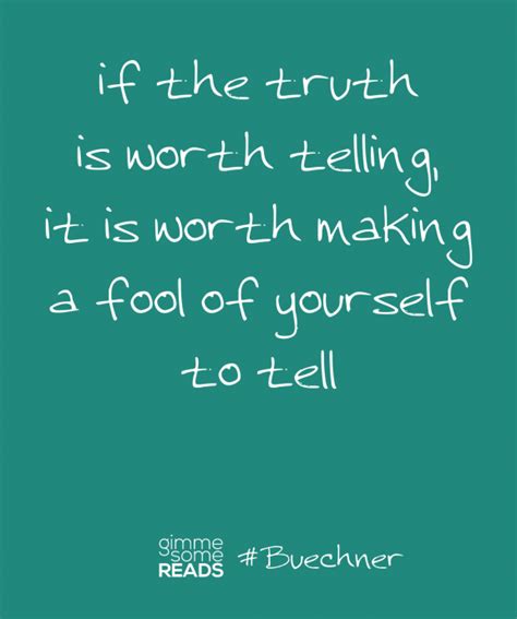 Quotes About Telling The Truth. QuotesGram