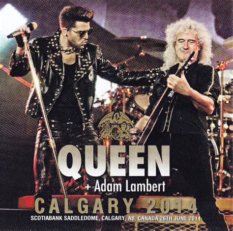 Queen + Adam Lambert – Calgary 2014 (2014, CD) - Discogs