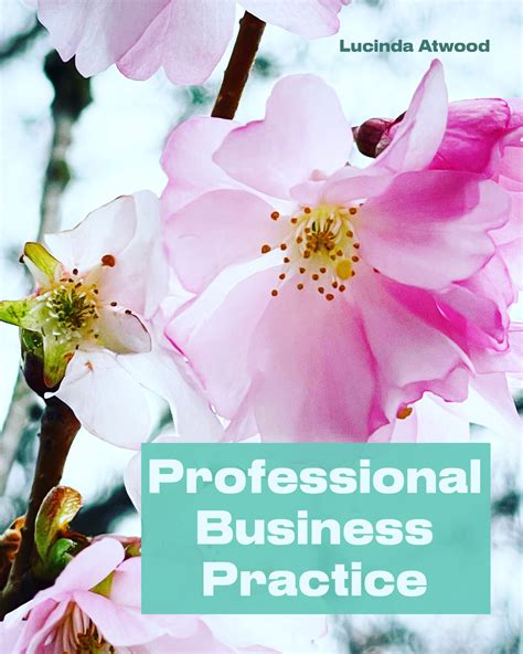 Professional Business Practice – Open Textbook