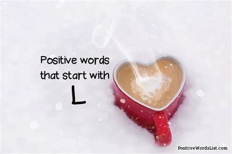 219 Positive Words That Start With L | Positive Words List