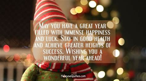 May you have a great year filled with immense happiness and luck! Stay ...