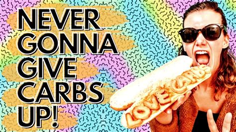 Never Gonna Give Carbs Up - "Never Gonna Give You Up" Parody || Rick ...