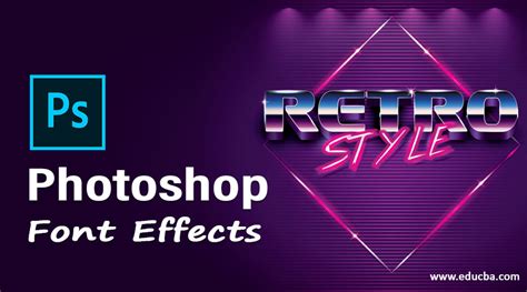 Photoshop Font Effects | Apply Amazing Font Styles for Digital Effects