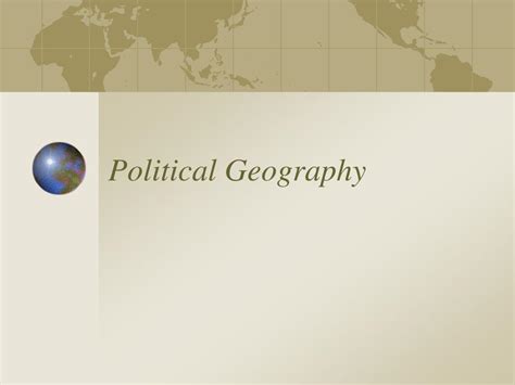 PPT - Political Geography PowerPoint Presentation, free download - ID ...