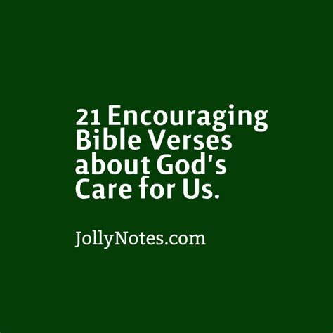 21 Encouraging Bible Verses about God’s Care for Us. – Daily Bible Verse Blog