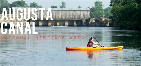 Augusta Canal National Heritage Area | Canal, Heritage, Augusta