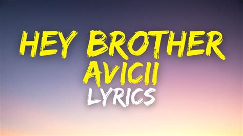 Avicii - Hey Brother (Lyrics) - YouTube