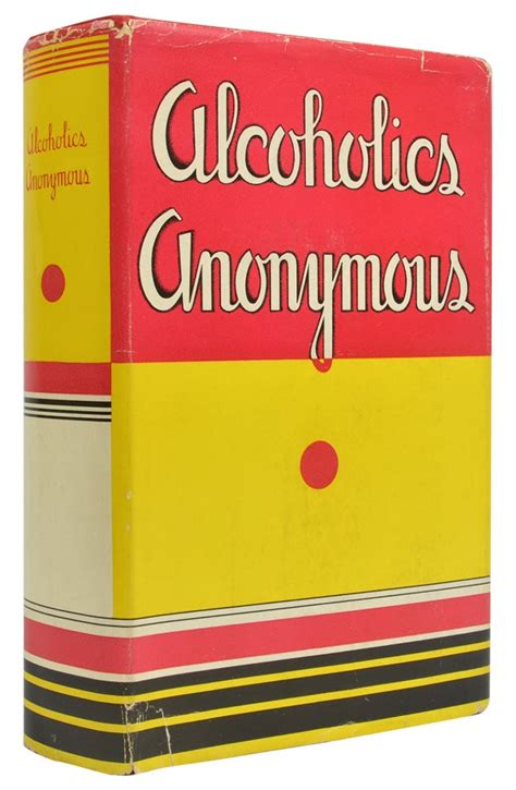 Alcoholics Anonymous The AA Big Book | Bill Wilson, Dr. Bob Smith ...