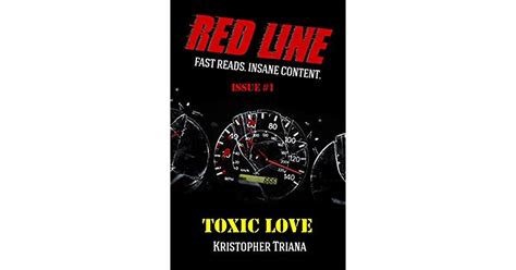Toxic Love (RedLine #1) by Kristopher Triana