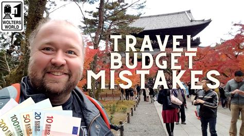 Rookie Traveler Budget Mistakes - Best Budget Travel Advice Ever - YouTube