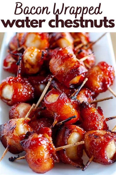 Bacon Wrapped Water Chestnuts in 2020 | Easy appetizer recipes, Chestnut recipes, Bacon wrapped ...