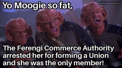 Yo Moogie Ferengi joke, Star Trek in 2022 | Star trek, Jokes, Movie tv