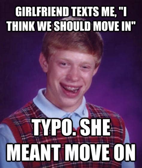 Bad Luck Brian - Meme Guy