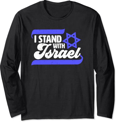 I Stand With Israel w/ Israeli Flag Long Sleeve T-Shirt : Amazon.co.uk ...