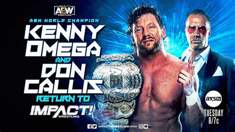 Don Callis Hypes Kenny Omega Appearance For Tomorrow's Impact Wrestling ...