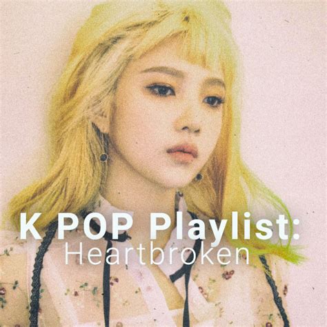 Kpop: Sad/Heartbroken - playlist by newkpop | Spotify